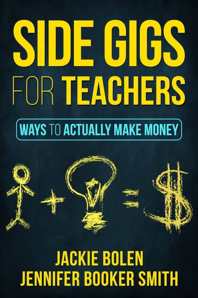 Side Gigs for Teachers: Extra Cash in your Spare Time | Side Hustles