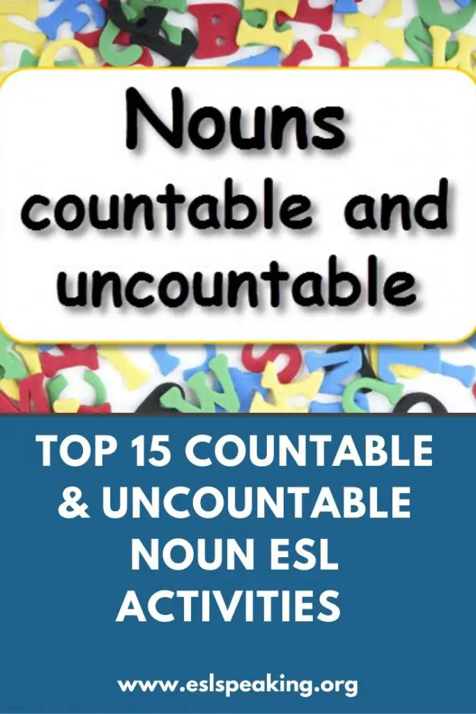Count and noncount nouns esl games activities esl nouns