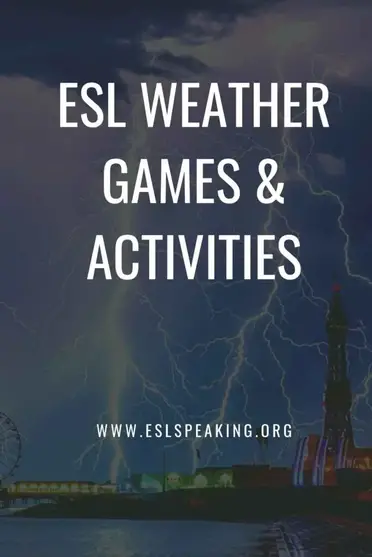 esl weather games activities worksheets and lesson plans