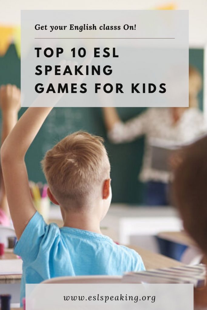 Kids ESL Speaking Games Top 20 ESL Speaking Activity