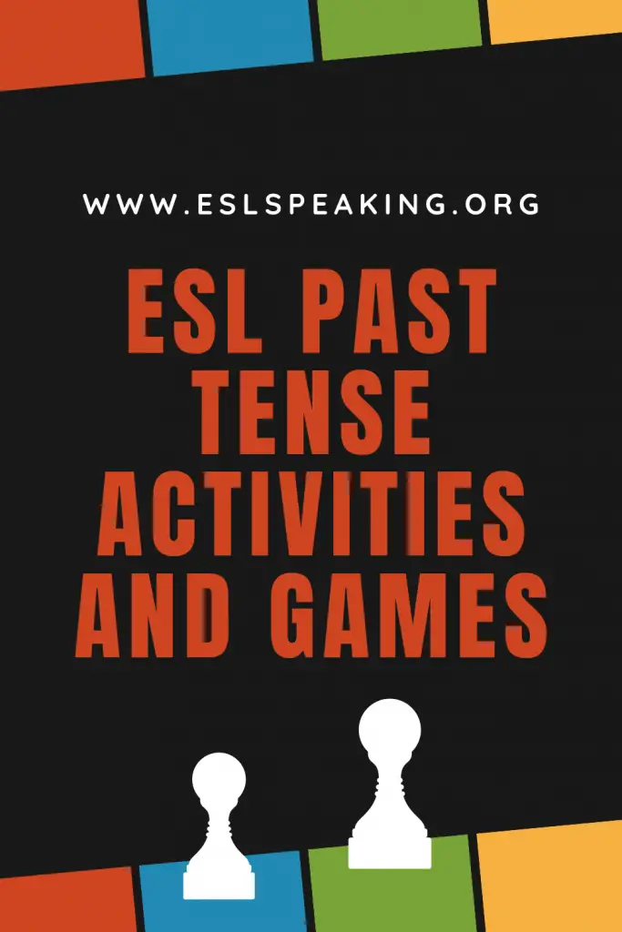 ESL Past Tense Verb Games and Activities | Teaching Past Tenses