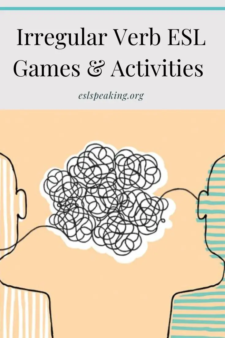 irregular verbs games activities lesson plans resources for esl