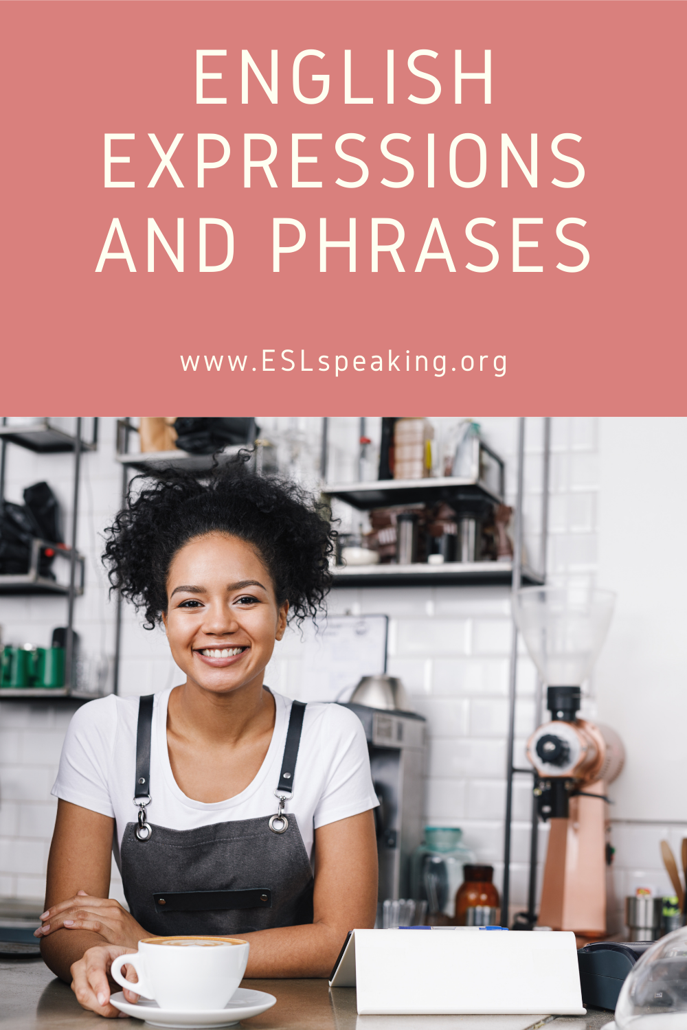 English Expressions: Learn American English Expressions And Phrases