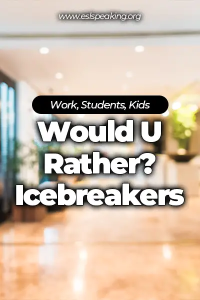 would u rather icebreakers