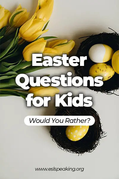 easter questions for kids would you rather