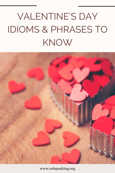 valentines day idioms esl