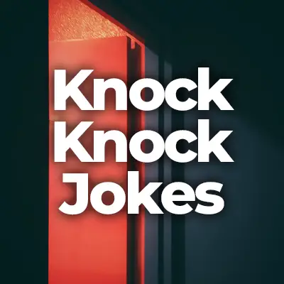 20 Funny Knock Knock Jokes | Best English Jokes