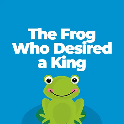 The Frog Who Desired a King: Reading Comprehension Activity