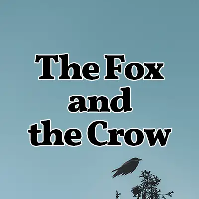The Fox and the Crow: Reading Comprehension Activity