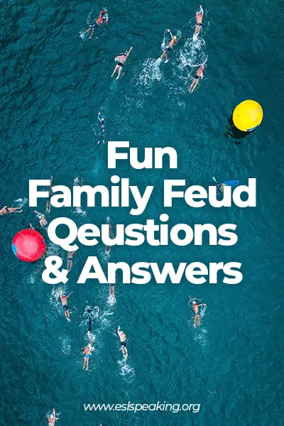 fun family feud questions and answers