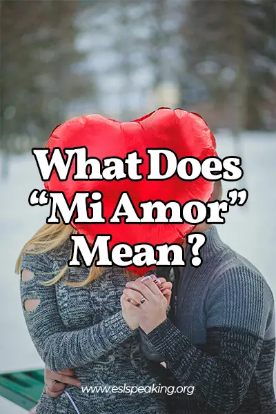 what does mi amor mean