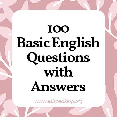 100 Common English Questions and How to Answer Them