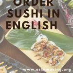 how to order sushi in English